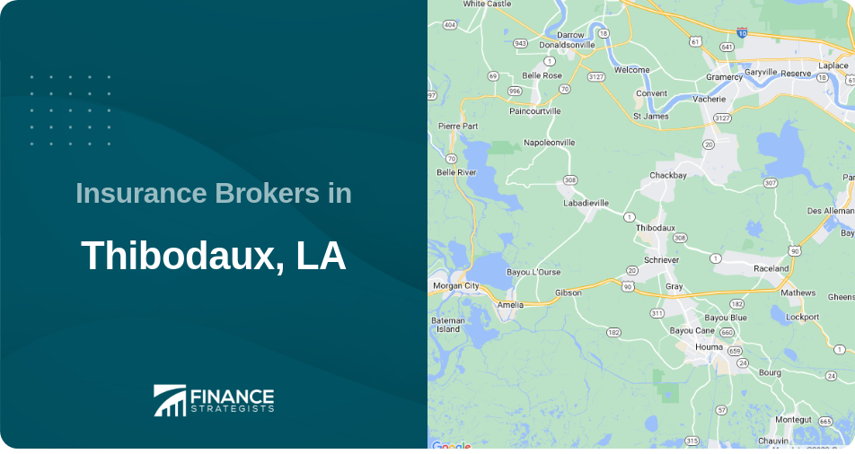Insurance Brokers in Thibodaux, LA