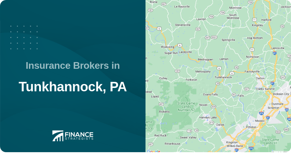 Insurance Brokers in Tunkhannock, PA