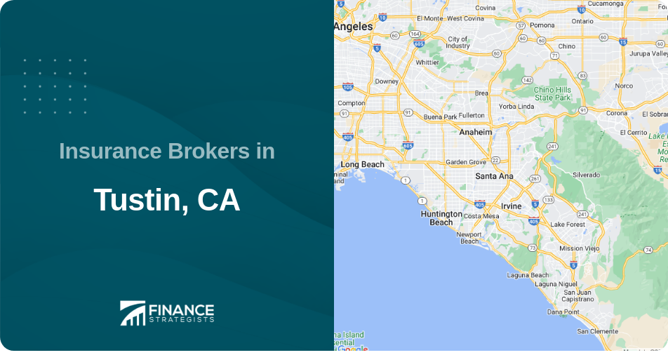 Insurance Brokers in Tustin, CA