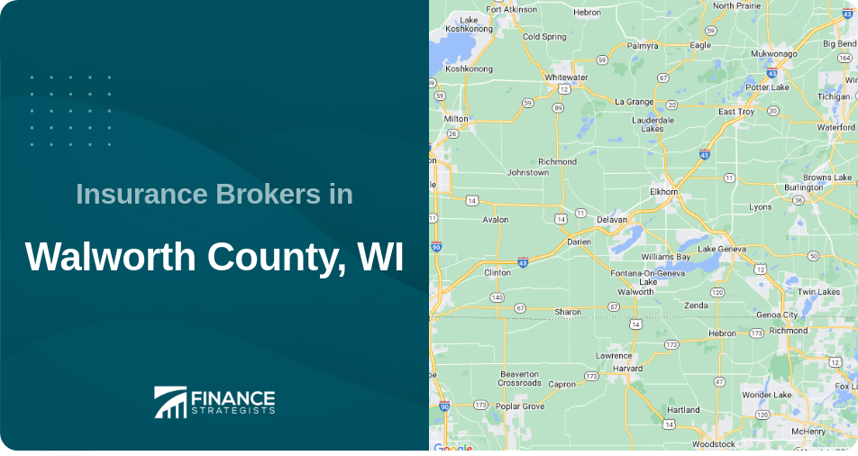 Insurance Brokers in Walworth County, WI