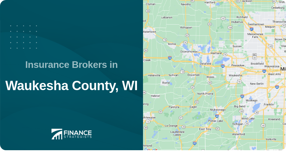 Insurance Brokers in Waukesha County, WI