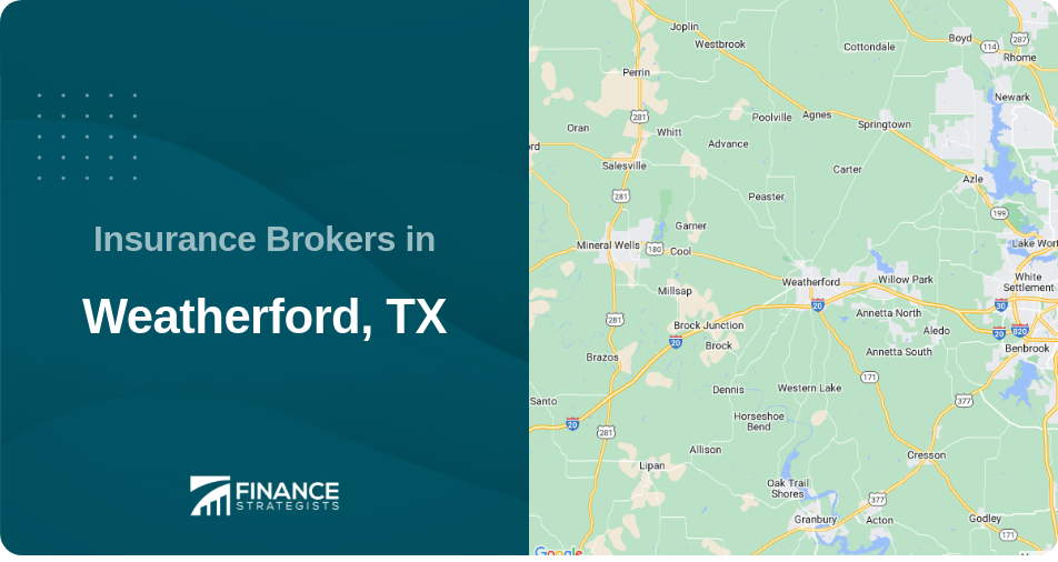 Insurance Brokers in Weatherford, TX