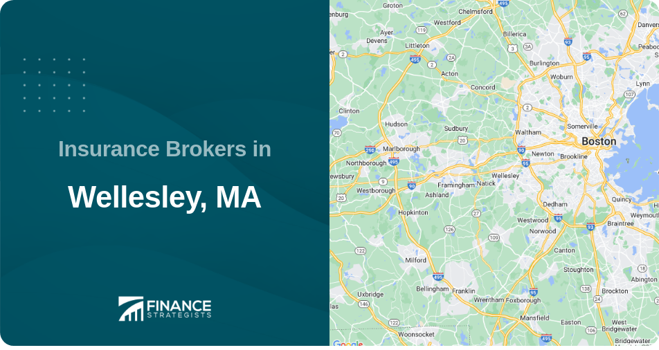 Insurance Brokers in Wellesley, MA