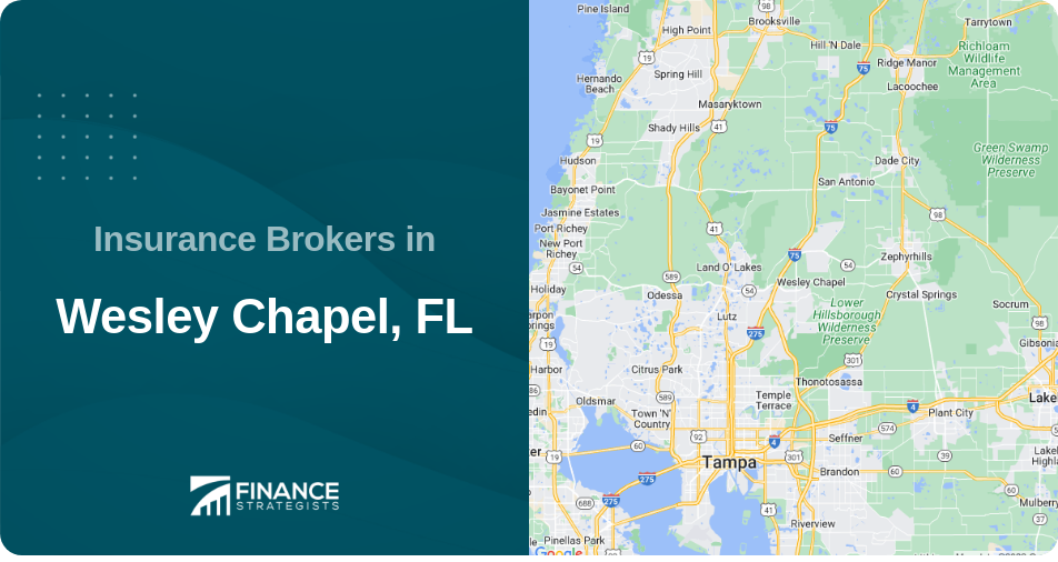 Insurance Brokers in Wesley Chapel, FL