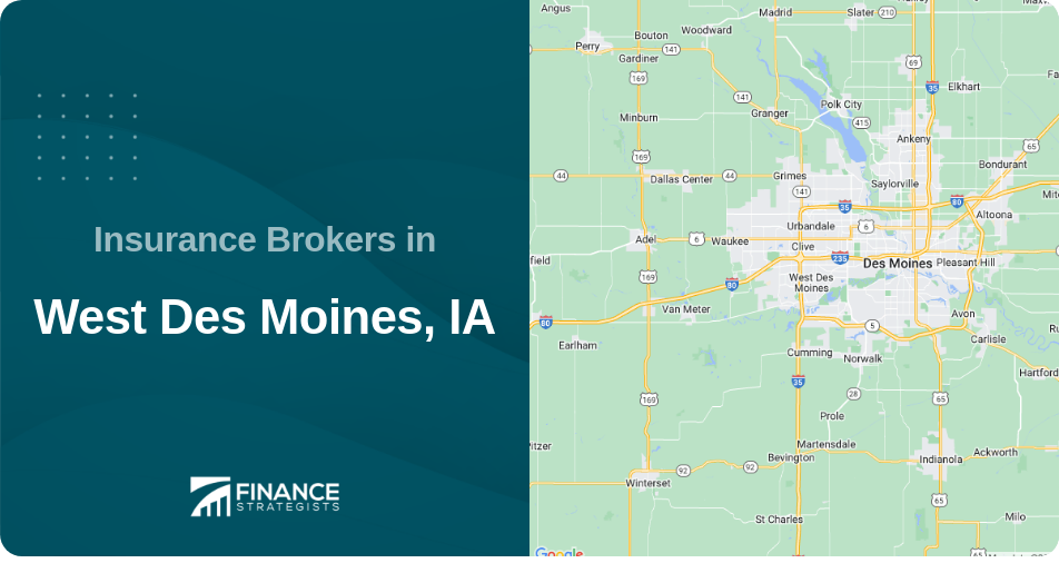 Insurance Brokers in West Des Moines, IA