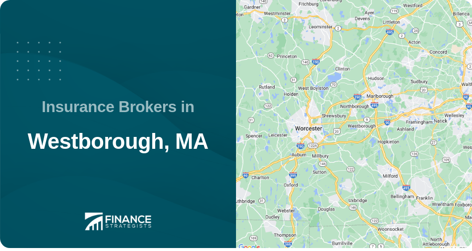Insurance Brokers in Westborough, MA