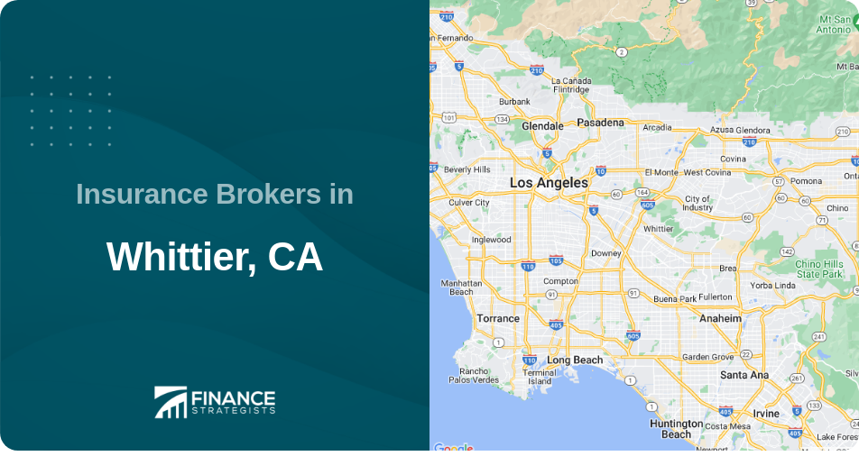 Insurance Brokers in Whittier, CA
