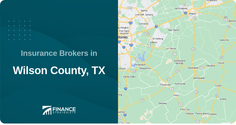 Insurance Brokers in Wilson County, TX