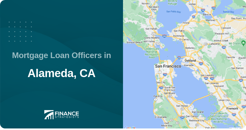 Mortgage Loan Officers in Alameda, CA