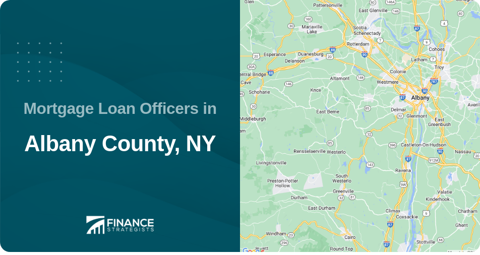 Mortgage Loan Officers in Albany County, NY