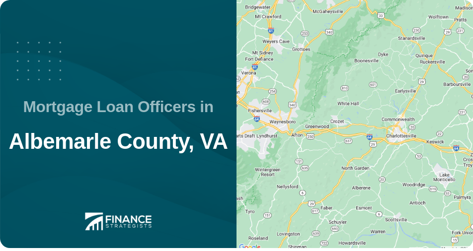 Mortgage Loan Officers in Albemarle County, VA