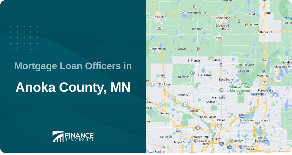 Mortgage Loan Officers in Anoka County, MN