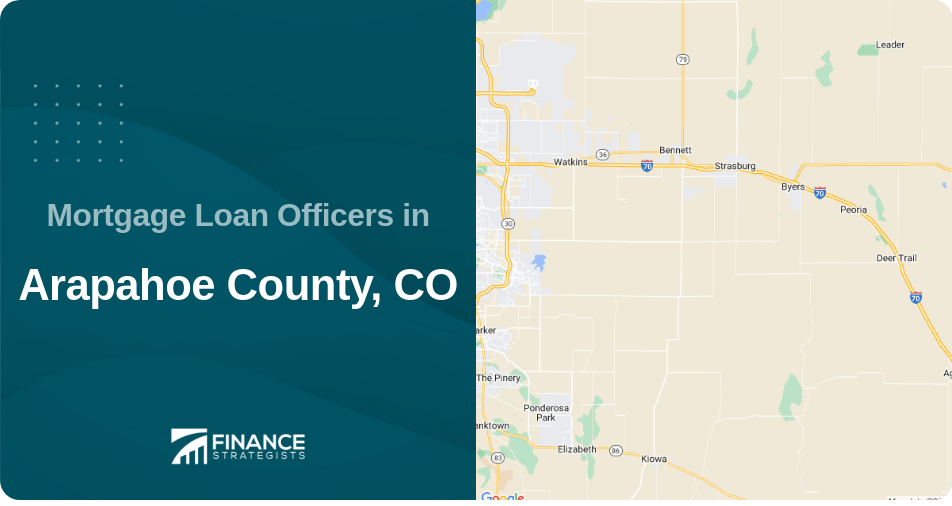 Mortgage Loan Officers in Arapahoe County, CO
