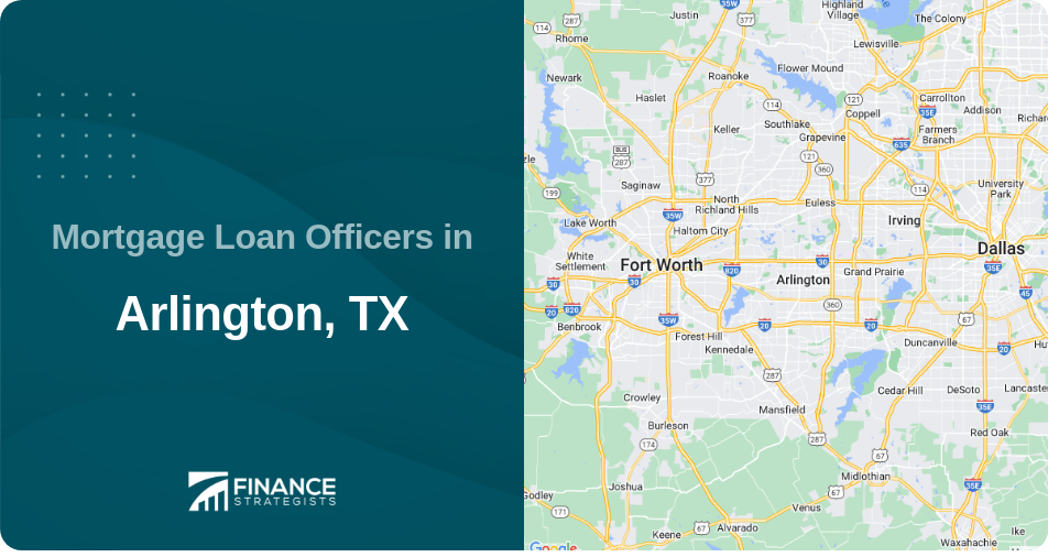 Mortgage Loan Officers in Arlington, TX