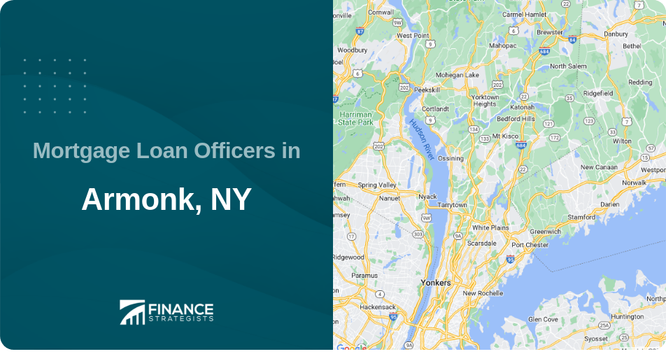 Mortgage Loan Officers in Armonk, NY