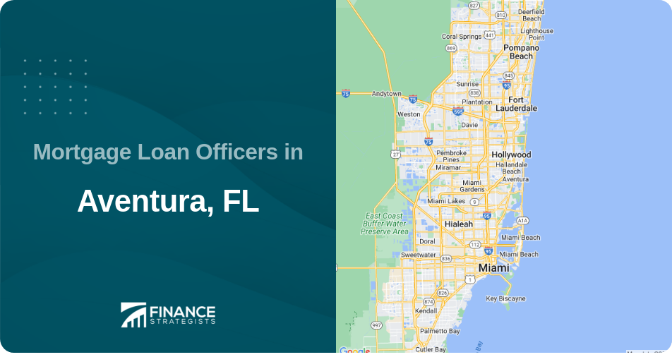Mortgage Loan Officers in Aventura, FL