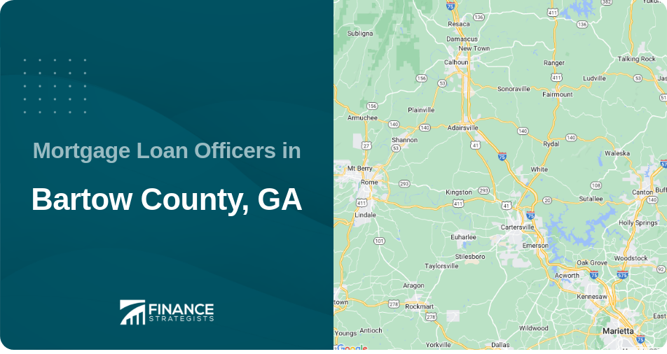 Mortgage Loan Officers in Bartow County, GA
