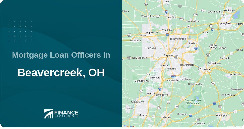 Mortgage Loan Officers in Beavercreek, OH