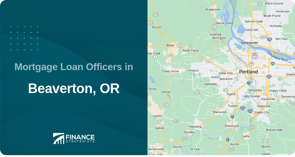 Mortgage Loan Officers in Beaverton, OR