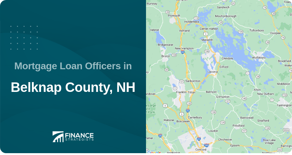 Mortgage Loan Officers in Belknap County, NH