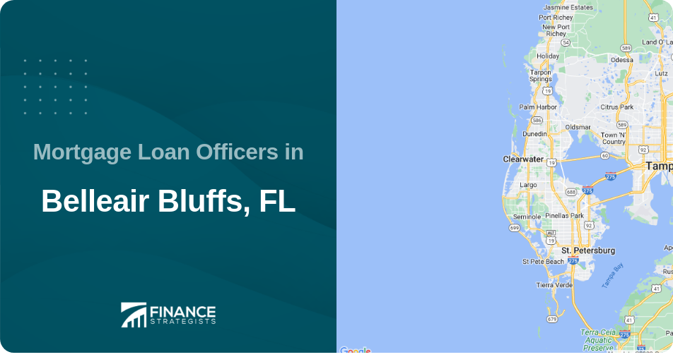 Mortgage Loan Officers in Belleair Bluffs, FL