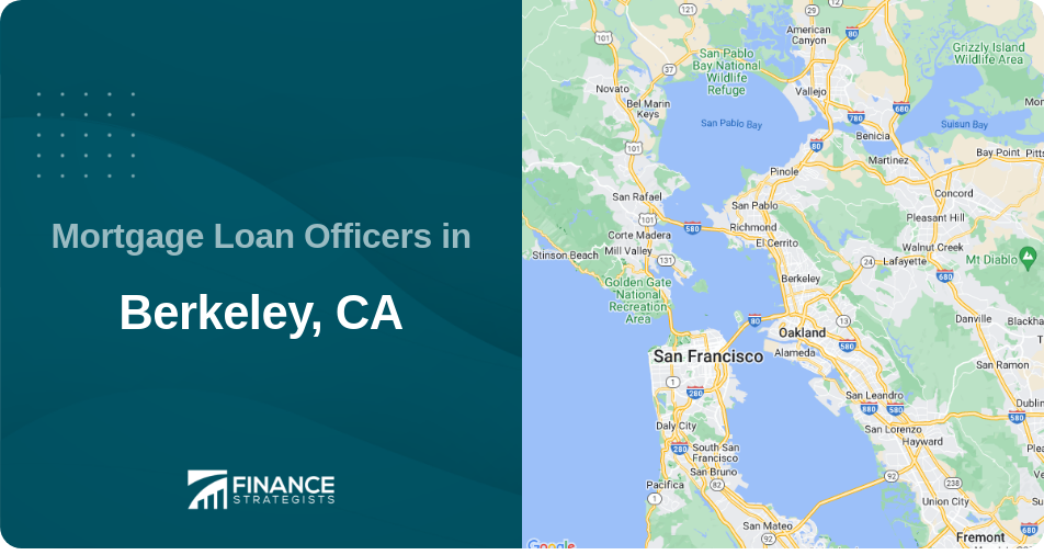 Mortgage Loan Officers in Berkeley, CA