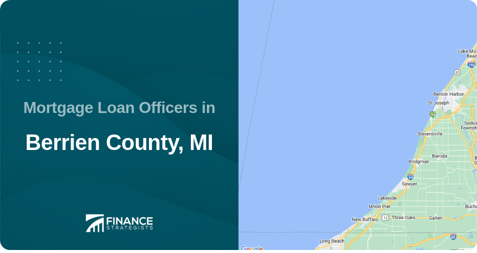 Mortgage Loan Officers in Berrien County, MI