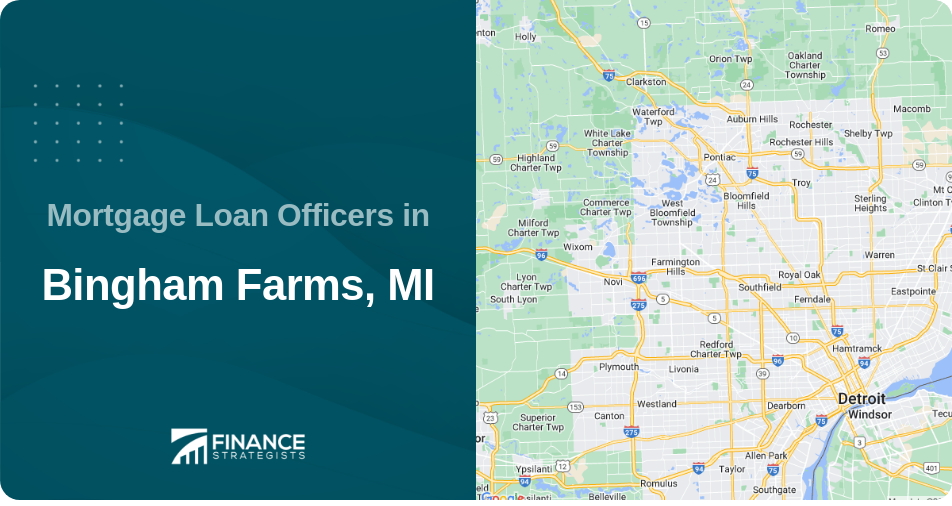Mortgage Loan Officers in Bingham Farms, MI