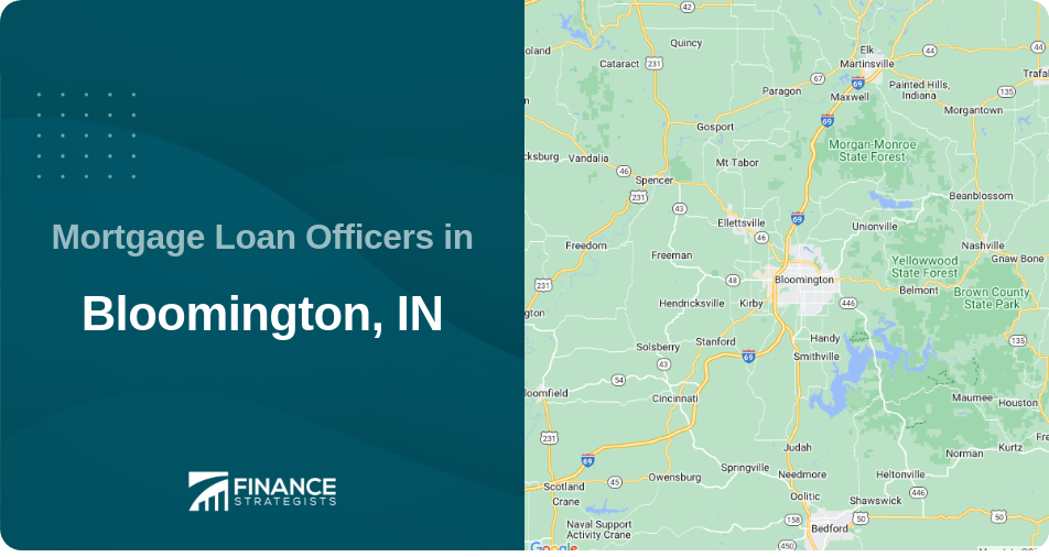 Mortgage Loan Officers in Bloomington, IN