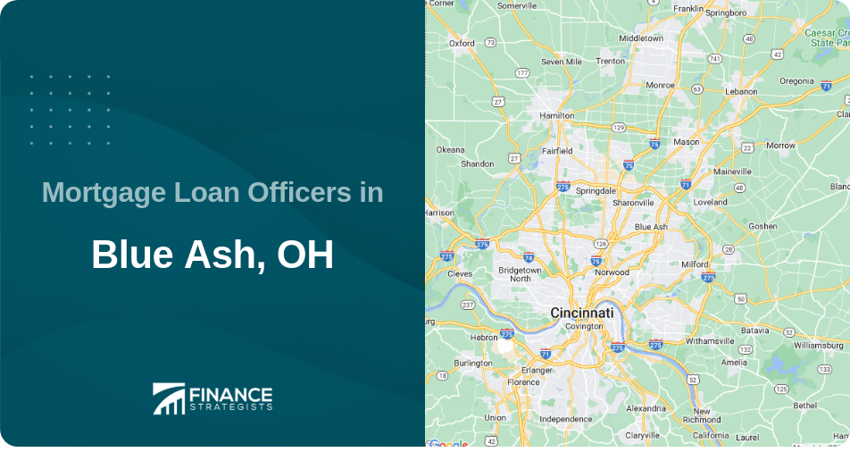 Mortgage Loan Officers in Blue Ash, OH