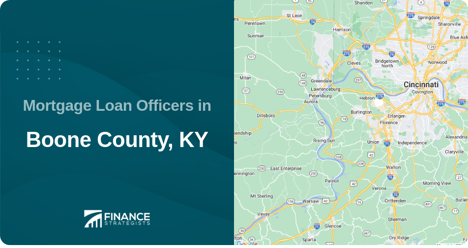 Mortgage Loan Officers in Boone County, KY