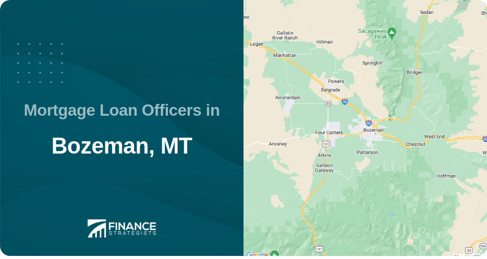 Mortgage Loan Officers in Bozeman, MT