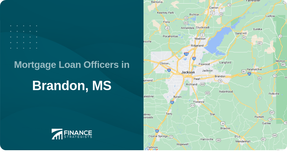 Mortgage Loan Officers in Brandon, MS