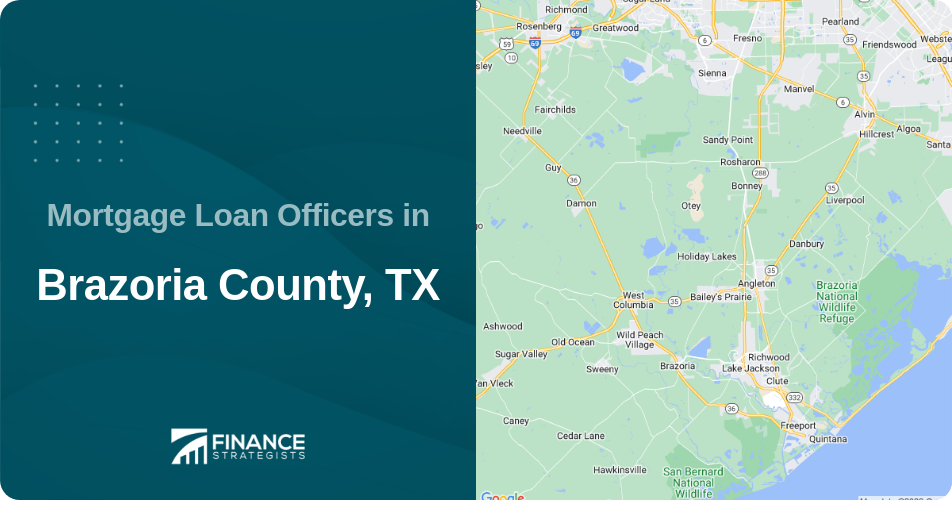 Mortgage Loan Officers in Brazoria County, TX