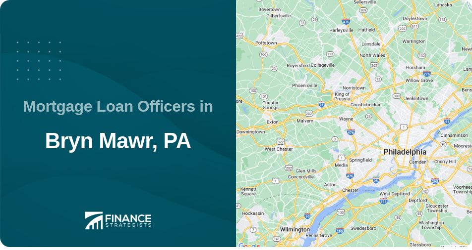 Mortgage Loan Officers in Bryn Mawr, PA