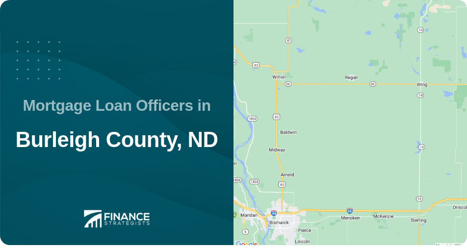 Mortgage Loan Officers in Burleigh County, ND