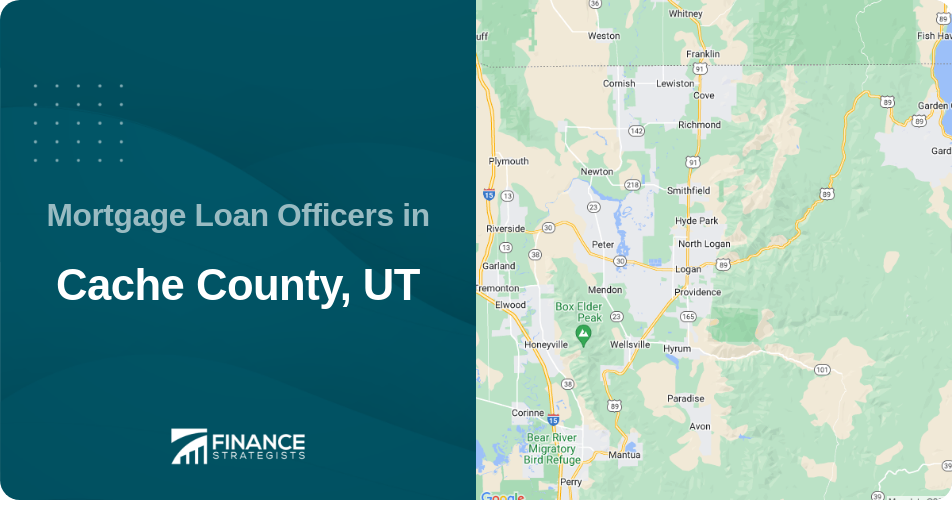Mortgage Loan Officers in Cache County, UT