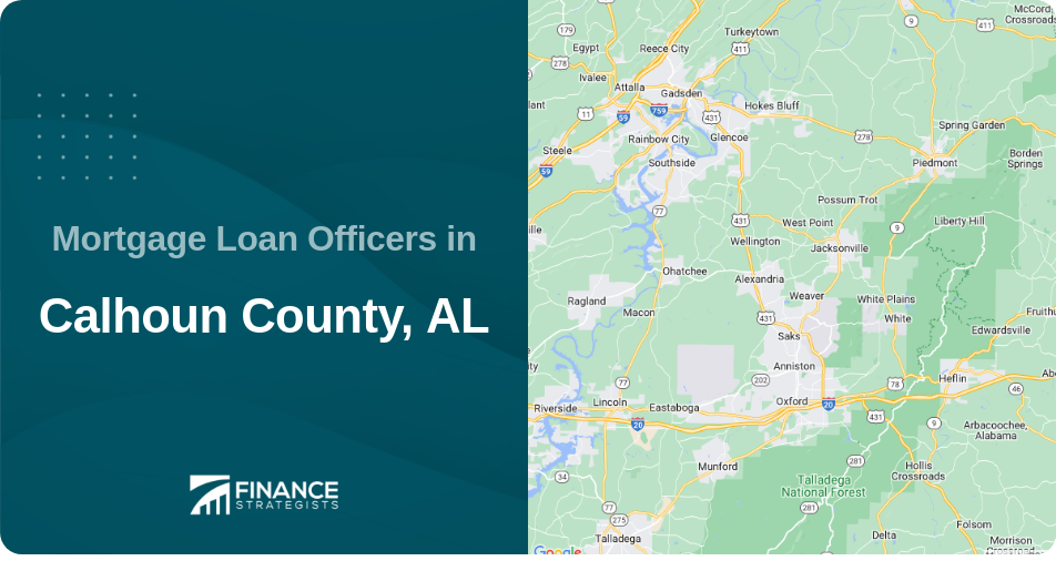 Mortgage Loan Officers in Calhoun County, AL
