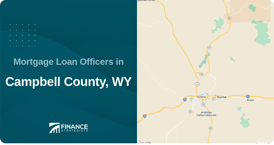 Mortgage Loan Officers in Campbell County, WY