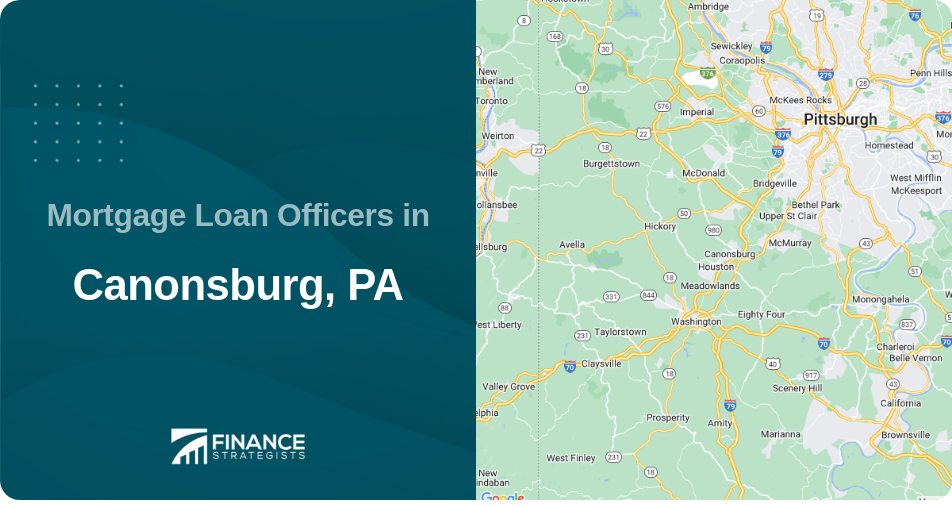 Mortgage Loan Officers in Canonsburg, PA