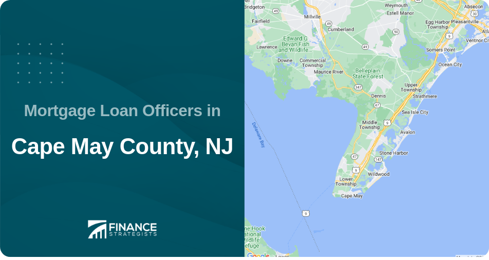 Mortgage Loan Officers in Cape May County, NJ