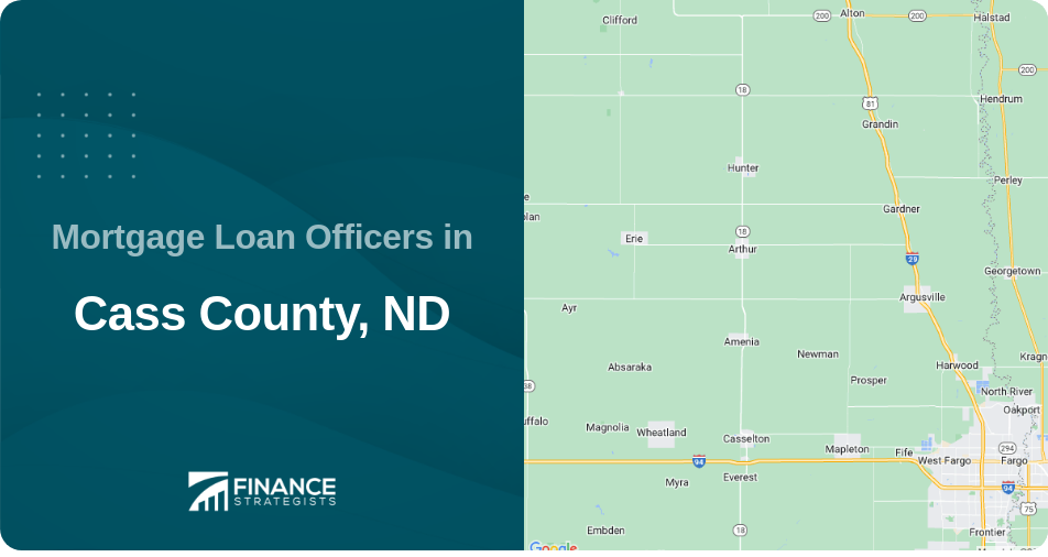 Mortgage Loan Officers in Cass County, ND