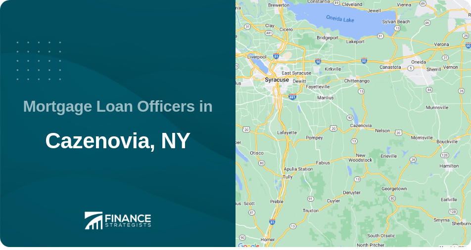 Mortgage Loan Officers in Cazenovia, NY
