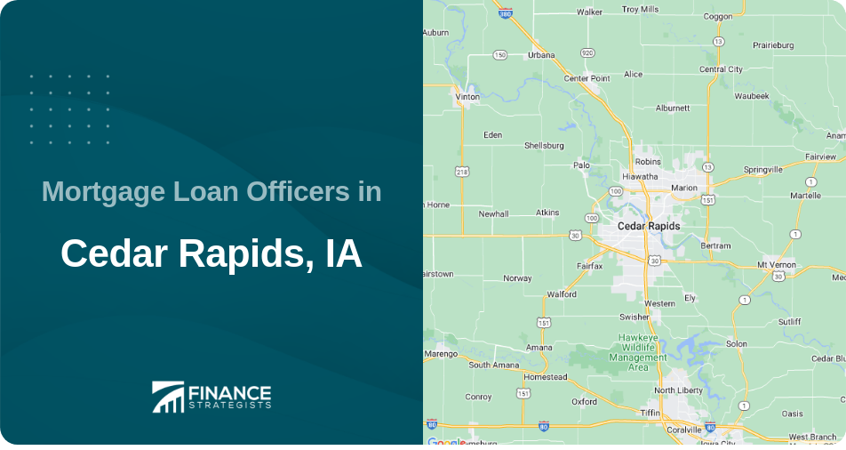 Mortgage Loan Officers in Cedar Rapids, IA