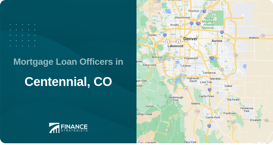 Mortgage Loan Officers in Centennial, CO