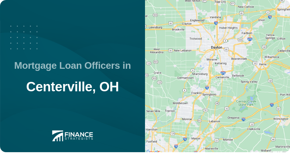 Mortgage Loan Officers in Centerville, OH