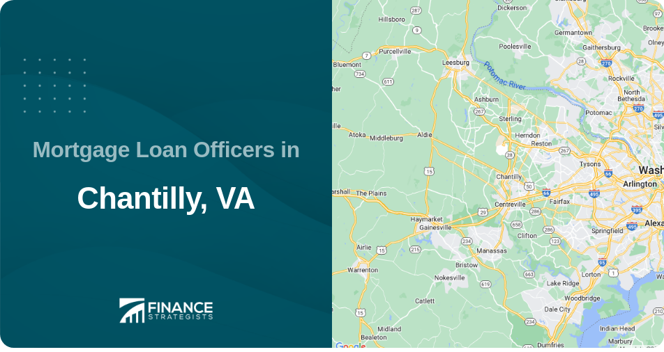Mortgage Loan Officers in Chantilly, VA