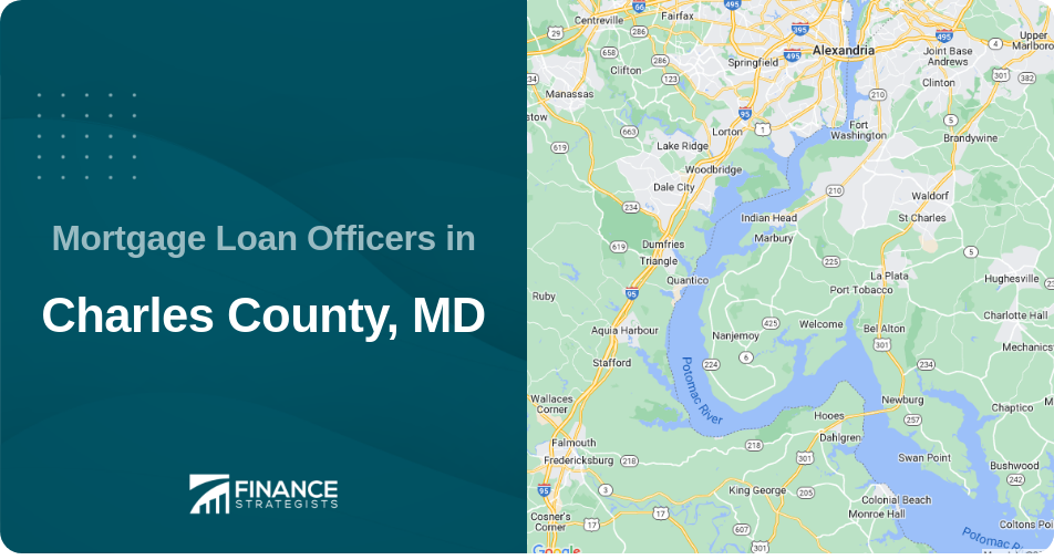 Mortgage Loan Officers in Charles County, MD