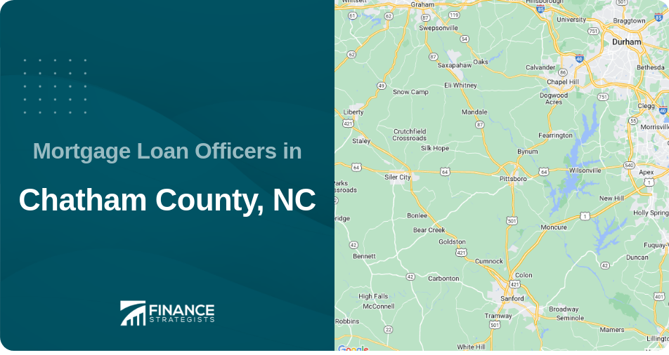 Mortgage Loan Officers in Chatham County, NC