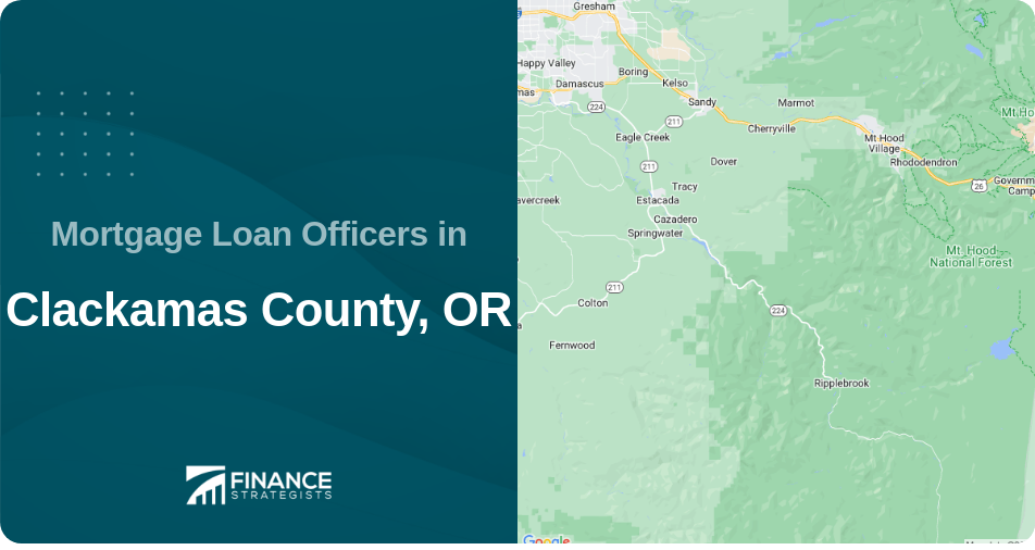 Mortgage Loan Officers in Clackamas County, OR